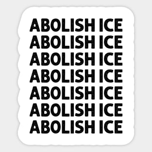 Abolish Ice Equality for ALL Power to the People Sticker